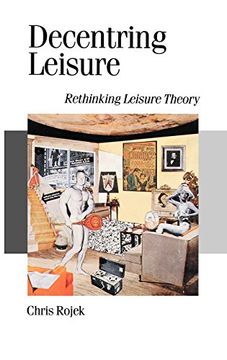 portada decentring leisure: rethinking leisure theory (en Inglés)