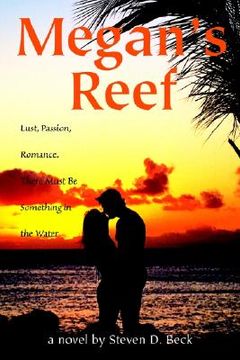 portada megan's reef: lust, passion, romance. there must be something in the water