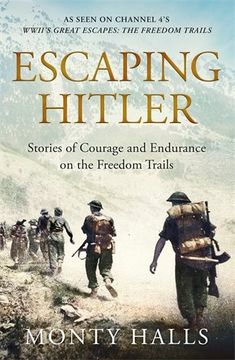 portada Escaping Hitler: Stories Of Courage And Endurance On The Freedom Trails