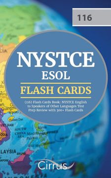 portada Nystce Esol (116) Flash Cards Book: Nystce English to Speakers of Other Languages Test Prep Review With 300+ Flashcards (en Inglés)