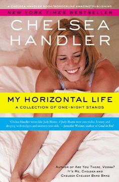 portada My Horizontal Life: A Collection of One Night Stands
