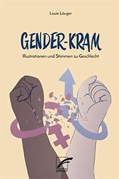 portada Gender-Kram: Illustrationen und Stimmen zu Geschlecht (en Alemán)