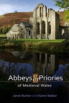 portada Abbeys and Priories of Medieval Wales (in English)