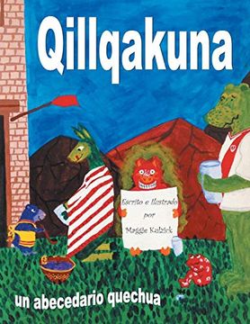 Qillqakuna: Un Abecedario Quechua (in Spanish)