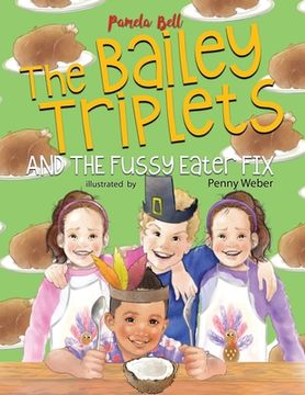 portada The Bailey Triplets and The Fussy Eater Fix (en Inglés)