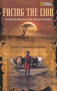 portada Facing the Lion (Biography): Growing up Maasai on the African Savanna (in English)