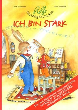 portada Rolfs Hasengeschichte. Notenheft: Ich bin stark (en Alemán)