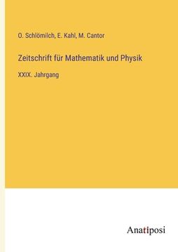 portada Zeitschrift für Mathematik und Physik: XXIX. Jahrgang (en Alemán)