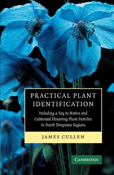 portada Practical Plant Identification Paperback: Including a key to Native and Cultivated Flowering Plants in North Temperate Regions (en Inglés)