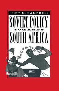 portada Soviet Policy Towards South Africa (en Inglés)