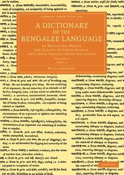 portada A Dictionary of the Bengalee Language: Volume 2, Part 2 Paperback (Cambridge Library Collection - Perspectives From the Royal Asiatic Society) (en Inglés)