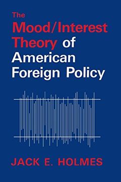 portada The Mood/Interest Theory of American Foreign Policy