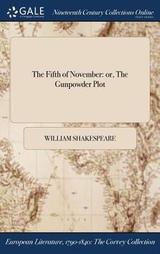 portada The Fifth of November: or, The Gunpowder Plot (en Inglés)