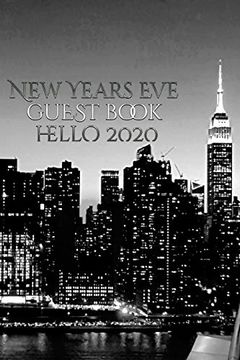 portada New Years eve Iconic Manhattan Night Skyline Hello 2020 Blank Guest Book (in English)
