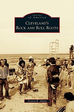 portada Cleveland's Rock and Roll Roots (en Inglés)