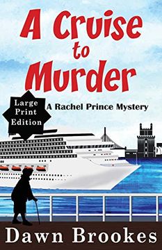 portada A Cruise to Murder Large Print Edition: 1 (a Rachel Prince Mystery) (en Inglés)