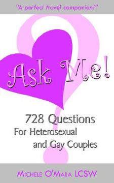 portada ask me!: 728 questions for heterosexual and gay couples (en Inglés)