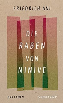 portada Die Raben von Ninive: Balladen, Andere Gedichte und ein Zwiegespräch (Suhrkamp Taschenbuch) (en Alemán)