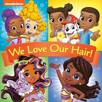 portada We Love our Hair! (Nickelodeon) (Pictureback(R)) (en Inglés)