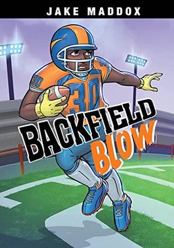 portada Backfield Blow (Jake Maddox Sports Stories) (Jake Maddox jv) 