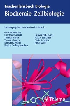portada Taschenlehrbuch Biologie: Biochemie - Zellbiologie (en Alemán)