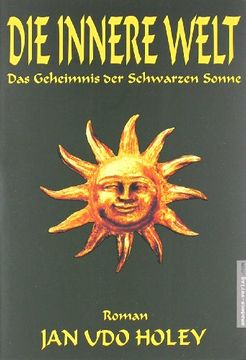 portada Die innere Welt: Das Geheimnis der schwarzen Sonne (in German)