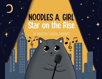 portada Noodles A. Girl: Star on the Rise: Star on the Rise