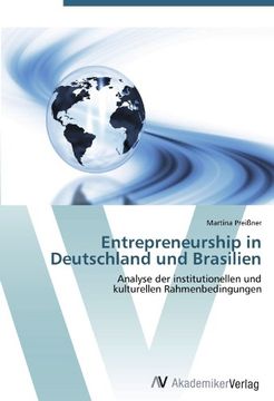 portada Entrepreneurship in Deutschland und Brasilien: Analyse der institutionellen und  kulturellen Rahmenbedingungen