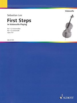 portada First Steps in Violoncello Playing - Op. 101 - Cello - Performance Score - ( ed 21701 ) (en Alemán)