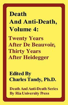 portada death and anti-death, volume 4: twenty years after de beauvoir, thirty years after heidegger