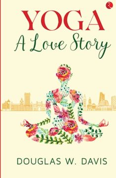 portada Yoga: A Love Story (en Inglés)