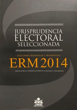 portada JURISPRUDENCIA ELECTORAL SELECCIONADA ERM2014