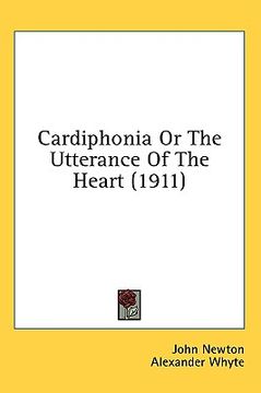 portada cardiphonia or the utterance of the heart (1911) (en Inglés)