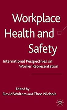 portada Workplace Health and Safety: International Perspectives on Worker Representation 