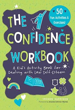 portada Confidence Workbook: A Kid'S Activity Book for Dealing With low Self-Esteem (3) (Big Feelings, Little Workbooks) (en Inglés)