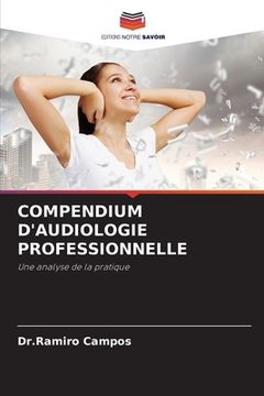 portada Compendium d'Audiologie Professionnelle (en Francés)