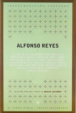 portada Alfonso Reyes: El Libro de las Jitanjaforas y Otros Papeles Segui dos de Retruecanos, Sonetorpidos y Porras Deportivas