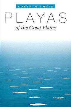 portada Playas of the Great Plains (Peter t. Flawn Series in Natural Resource Management and Conservation) (in English)