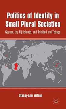 portada Politics of Identity in Small Plural Societies 