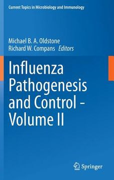 portada Influenza Pathogenesis and Control - Volume II (en Inglés)