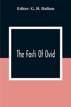 portada The Fasti Of Ovid (en Inglés)