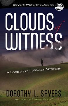 portada Clouds of Witness: A Lord Peter Wimsey Mystery (Dover Mystery Classics) (in English)