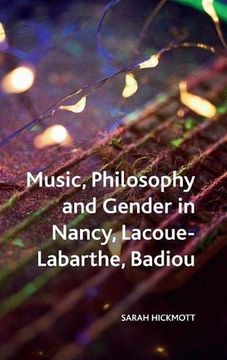 portada Music, Philosophy and Gender in Nancy, Lacoue-Labarthe, Badiou (Crosscurrents) (en Inglés)