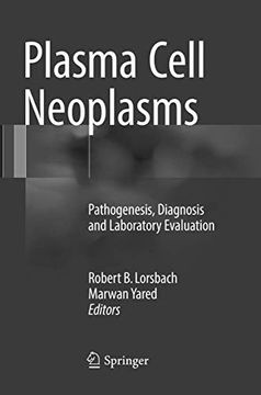portada Plasma Cell Neoplasms: Pathogenesis, Diagnosis and Laboratory Evaluation (en Inglés)