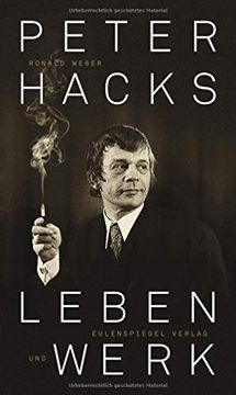 portada Peter Hacks - Leben und Werk (en Alemán)