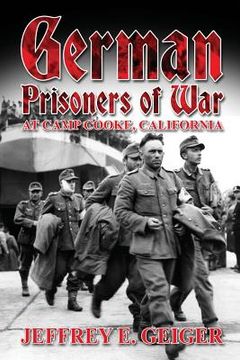 portada German Prisoners of War at Camp Cooke, California (en Inglés)