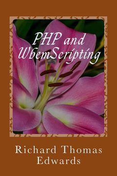 portada PHP and WbemScripting: Working with Get (en Inglés)