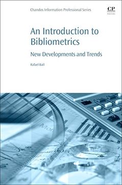 portada An Introduction to Bibliometrics: New Development and Trends (en Inglés)