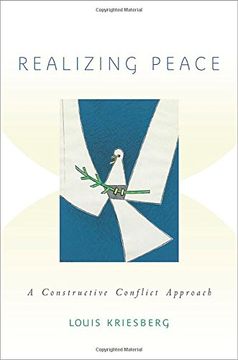 portada Realizing Peace: A Constructive Conflict Approach (en Inglés)