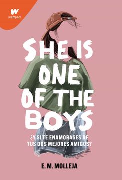 portada She is one of the Boys: Qué Pasaría si te Enamoras de tus dos Mejores Amigos?